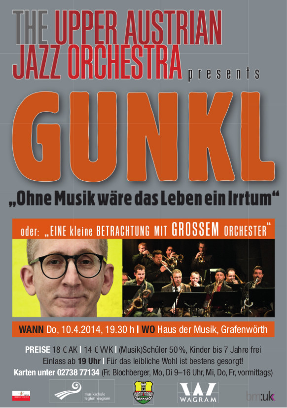GUNKL und das Upper Austrian Jazz Orchestra